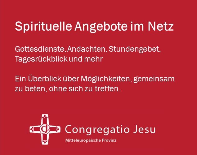 Bei Absage Von Gottesdiensten Spirituelle Angebote Im Netz Congregatio Jesu